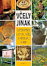 vcely jinak vcely jinak
